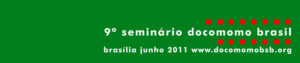 9º Seminário Docomomo Brasil – Brasília (2011)